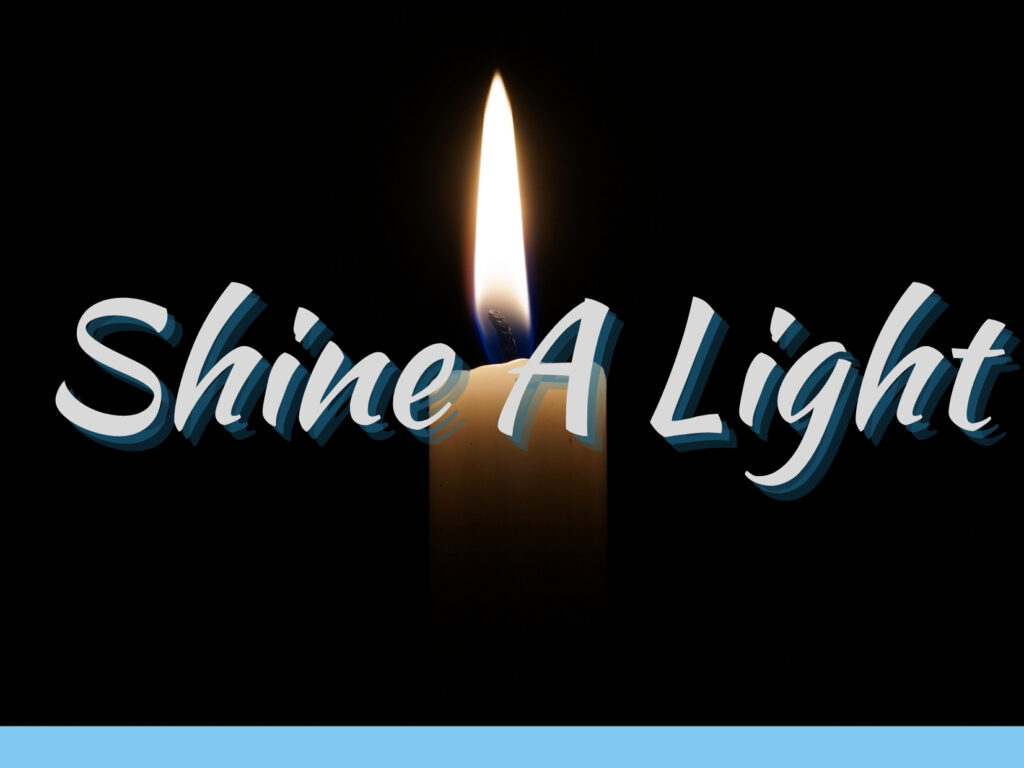 Shine A Light - The Richland Church of Christ